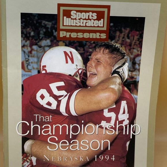 Sports Illustrated Special Issue Nebraska 1994 National Champions. - Picture 1 of 6